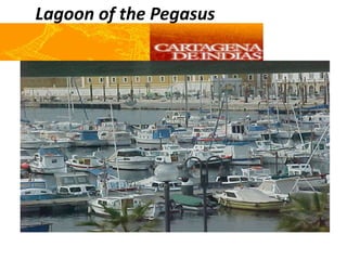 Lagoon of the Pegasus
 