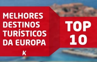 Melhores destinos de férias na Europa