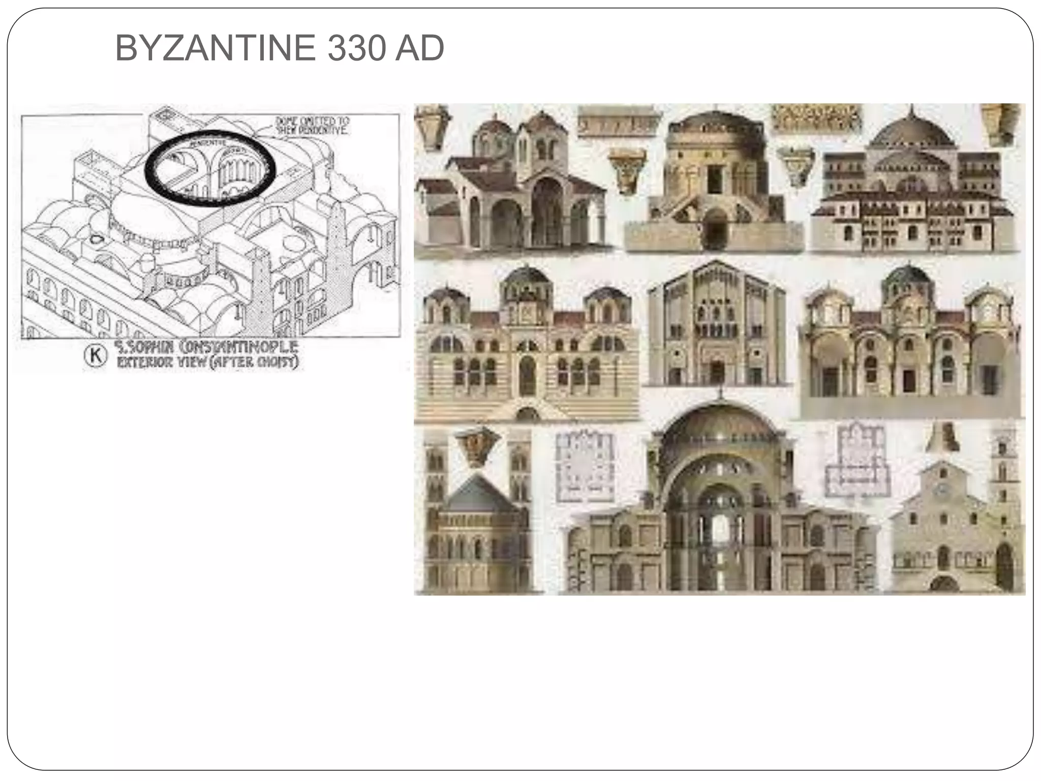 BYZANTINE 330 AD
 