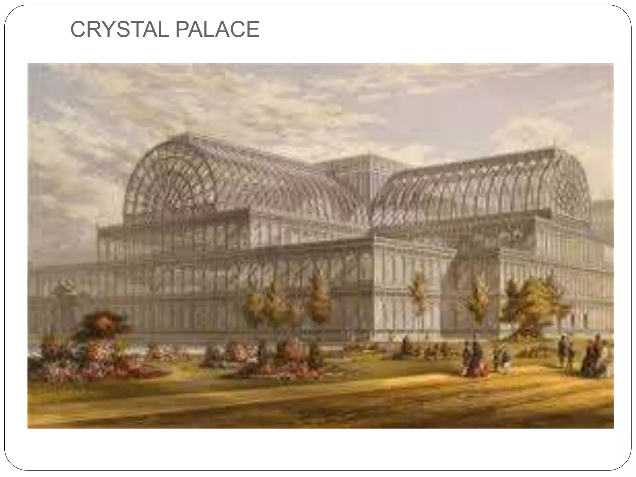 CRYSTAL PALACE
 