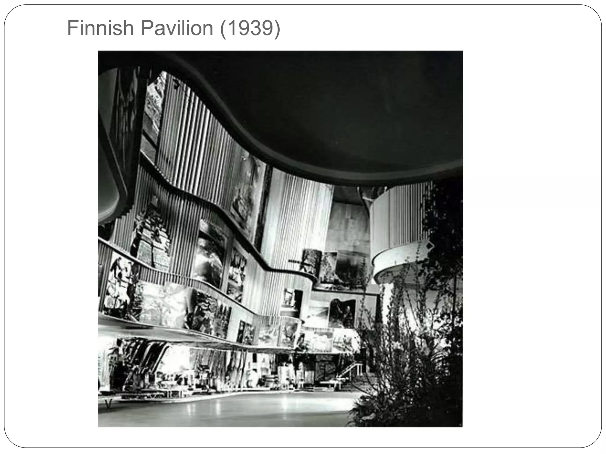 Finnish Pavilion (1939)
 