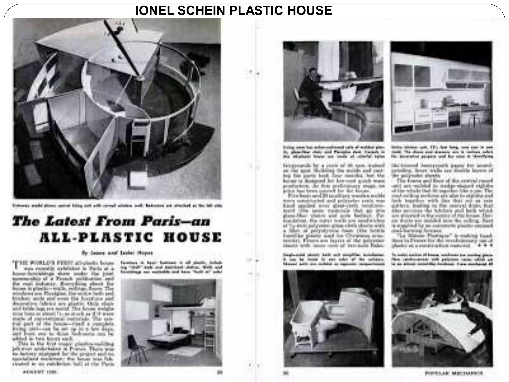 IONEL SCHEIN PLASTIC HOUSE
 