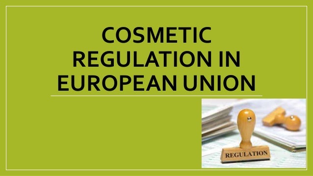 cosmetic regulations
