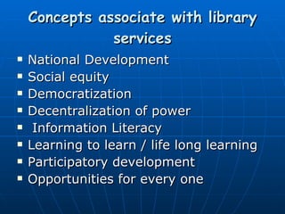 Development of Public Library Services | PPT