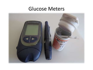 Glucose Meters
 