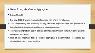 Presentation on seive analysis on coarse and fine aggregate.pptx
