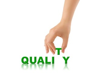 The Evolution of TQM
Quality
Inspection

Quality
Assurance

TQM

 