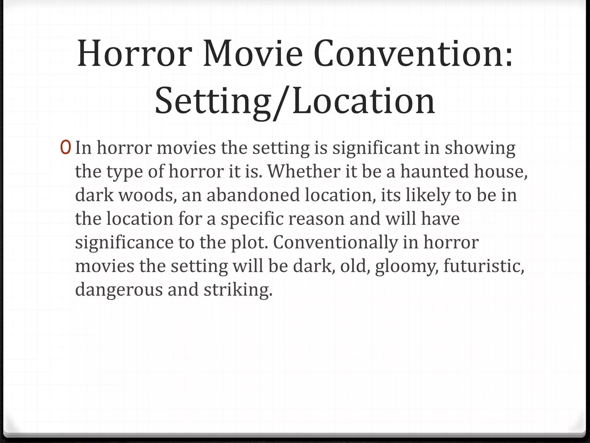 Horror Movie Conventions