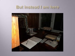 What I would like to be doing 