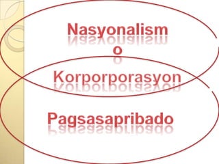 NasyonalismoKorporporasyonPagsasapribado
