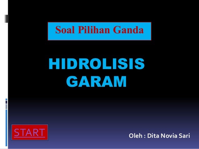 Power Point Soal Pilihan Ganda Hidrolisis Garam