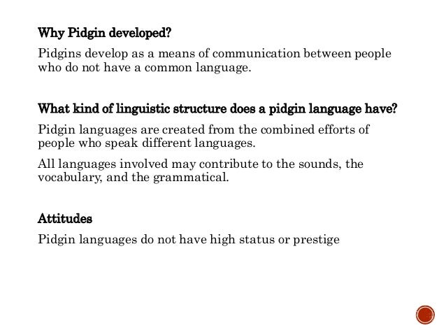 pidgins creoles and mixed languages pidgins creoles and mixed languages