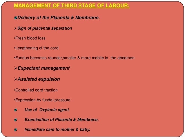 Management Of Labour Management Of Labour