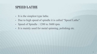 Speed Machine Types Presentation1 machine tool and machining | PPTX