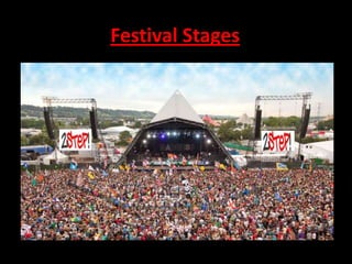 Festival Stages

 