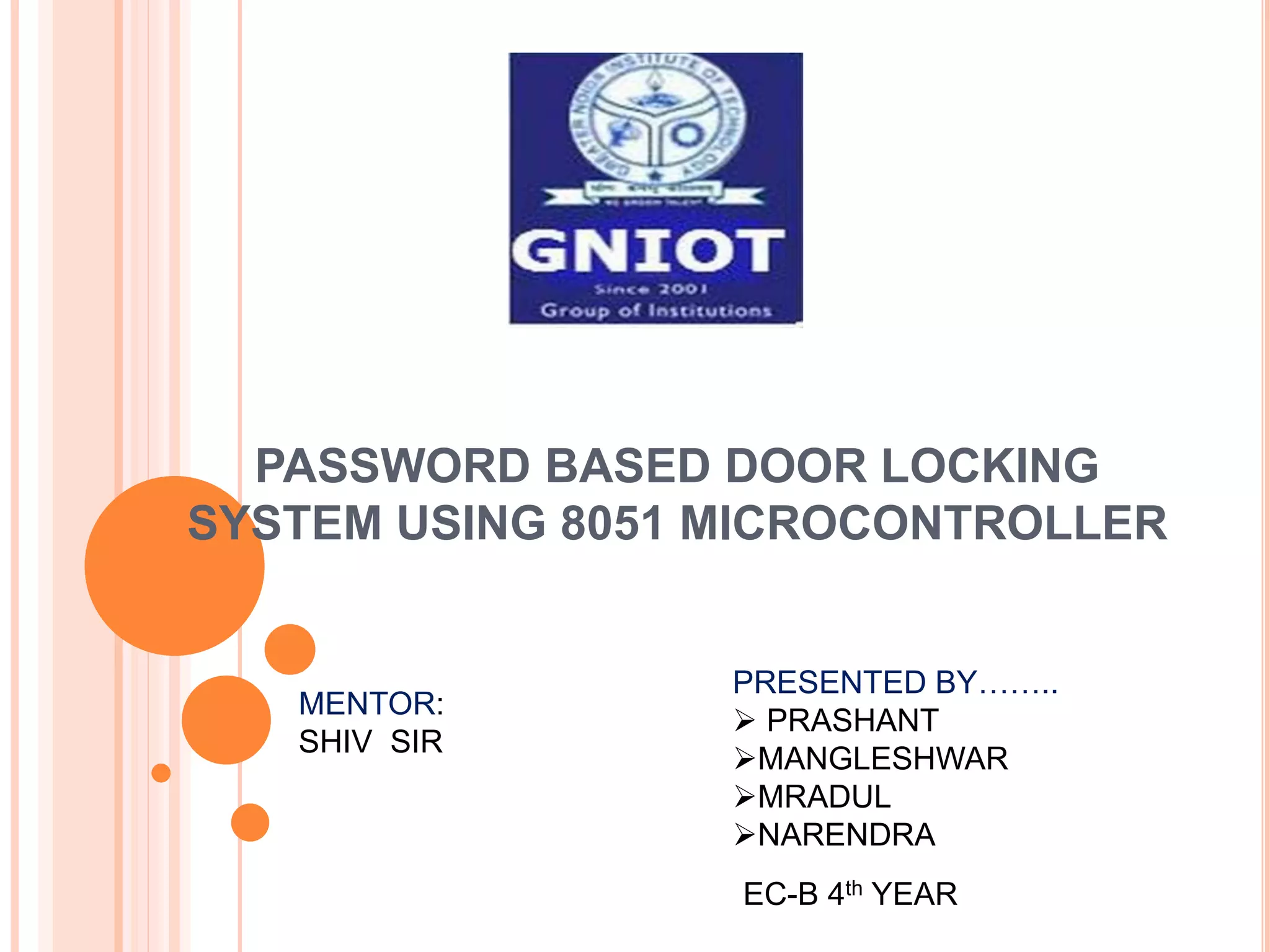 password based door locking system using 8051 | PPTX