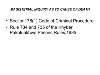 Inquest and Law related to it muhammad farooq khan | PPT