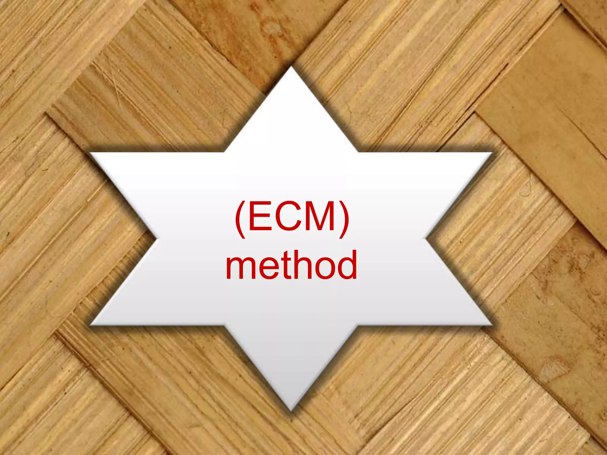 (ECM)
method
 