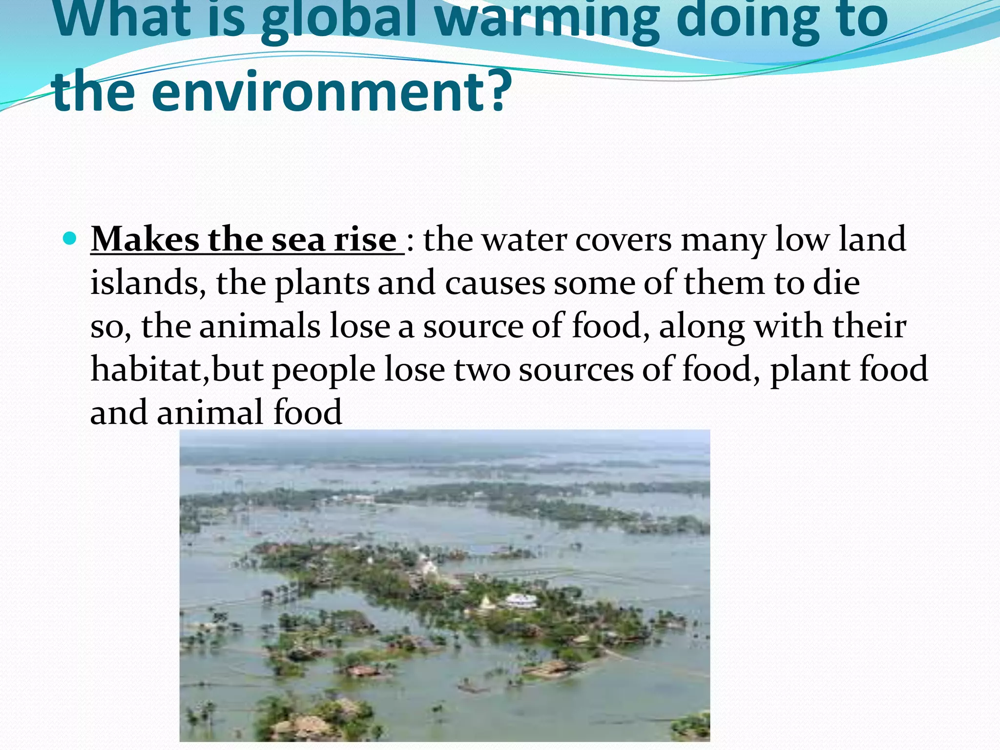 On the other hand it would be burning hot .=> During the day, especially during the summer, it would be burning because the sun would be up with no atmosphere to filter it, so people, plants, and animals would be exposed to all the light and heat.