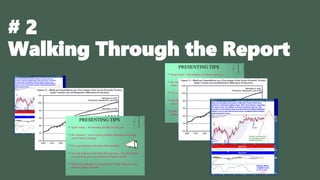# 2
Walking Through the Report
 
