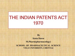 SCHOOL OF PHARMACEUTICAL SCIENCE
VELS UNIVERSITY, CHENNAI
By
Srota Dawn
M.Pharm(pharmacology)
 