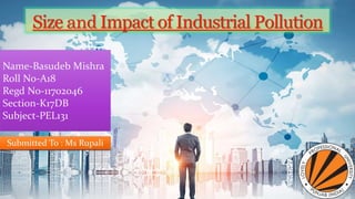Size and Impact of Industrial Pollution | PPTX