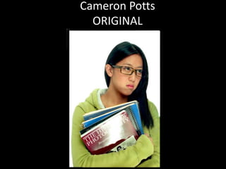 Cameron Potts
  ORIGINAL
 