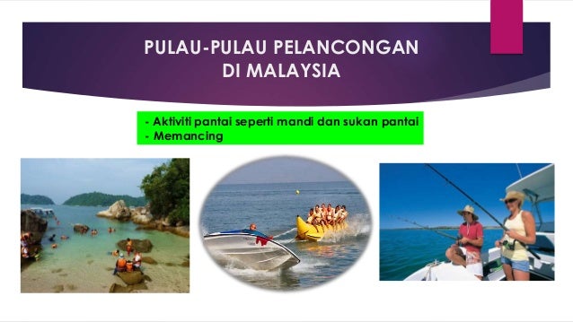 power point pulau-pulau pelancongan power point pulau-pulau pelancongan