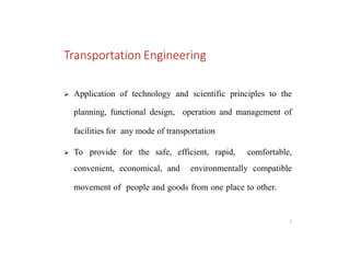 TRANSPORTATION ENGINEERING MODULE 1 PPTX | PDF