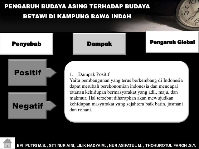 Pengaruh Budaya Asing Terhadap Budaya Betawi Di Kampung Rawa Indah