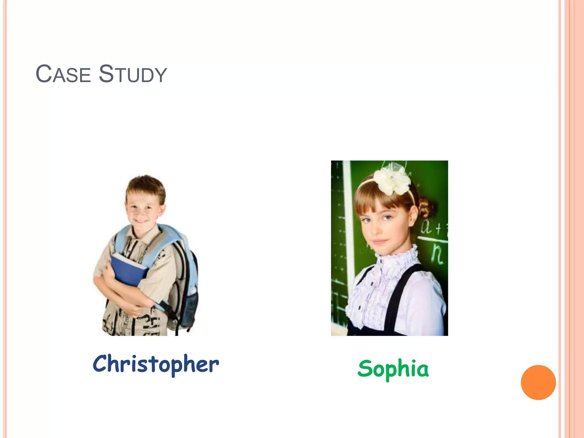 CASE STUDY
Christopher Sophia