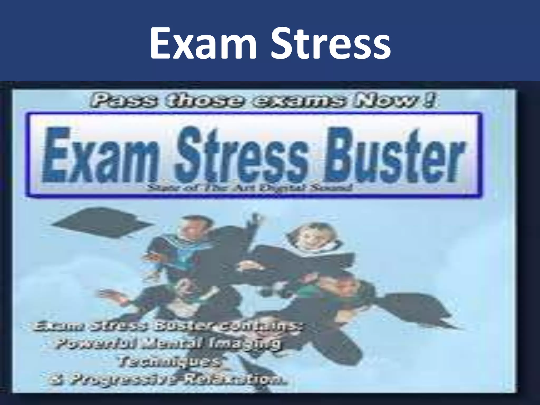 Exam Stress
 