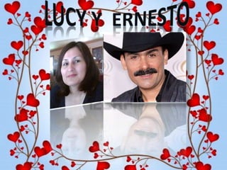 Lucy y  Ernesto 