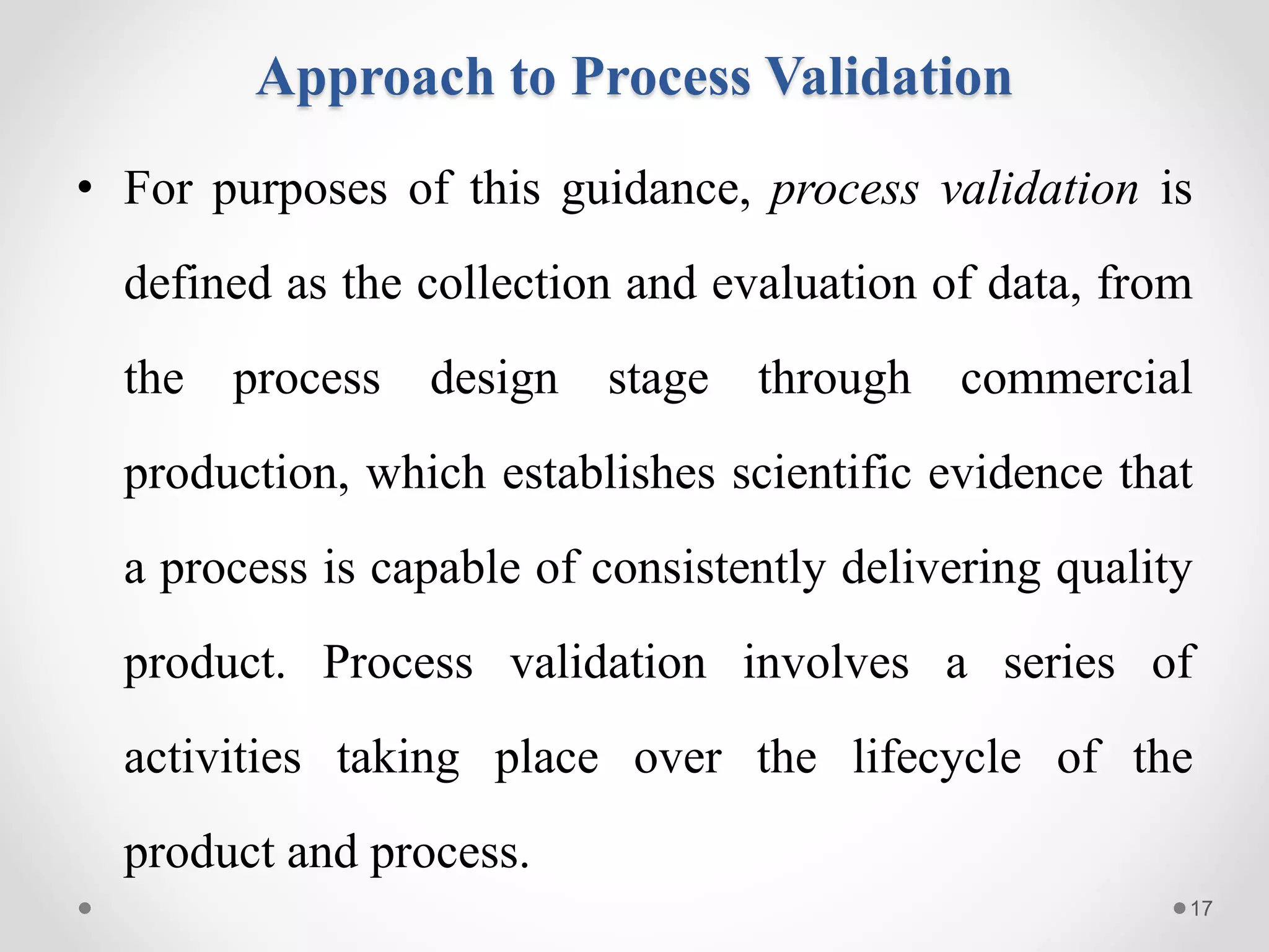USFDA guidelines on process validation a life cycle approach | PPTX