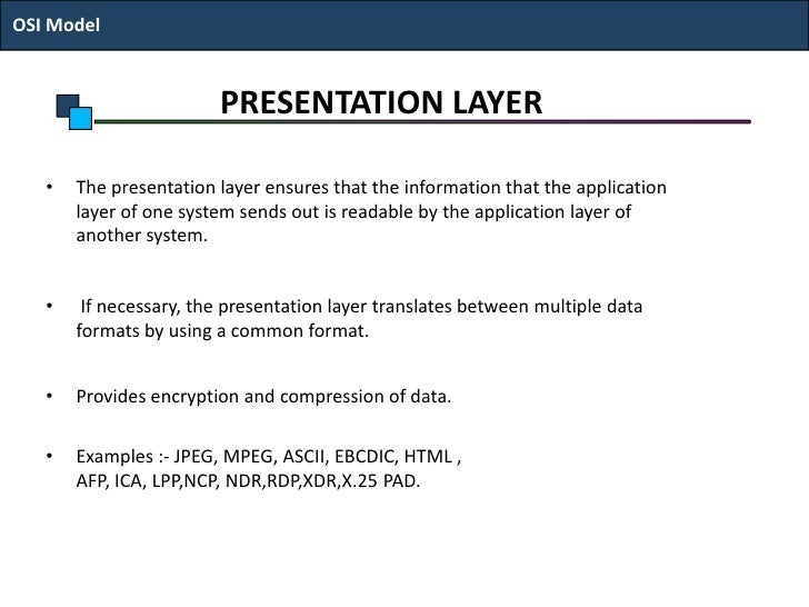 protocol stack layer 5 6 7 which layer of the osi model makes sure the data is in a readable format for the application layer