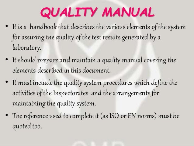 QUALITY SYSTEM REQUIREMENTS FOR NATIONAL GMP INSPECTORATES