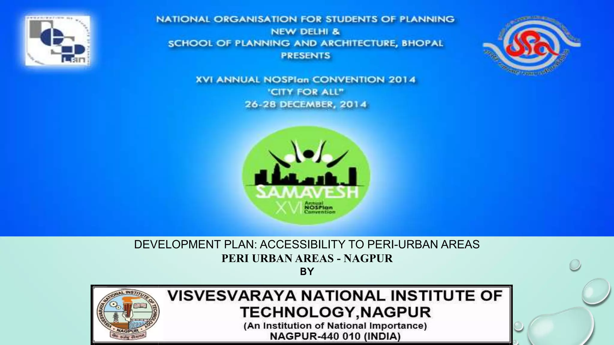 Development Plan- Planning interventions by (VNIT) Visvesvaraya ...