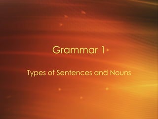 Grammar 1 Sentences 