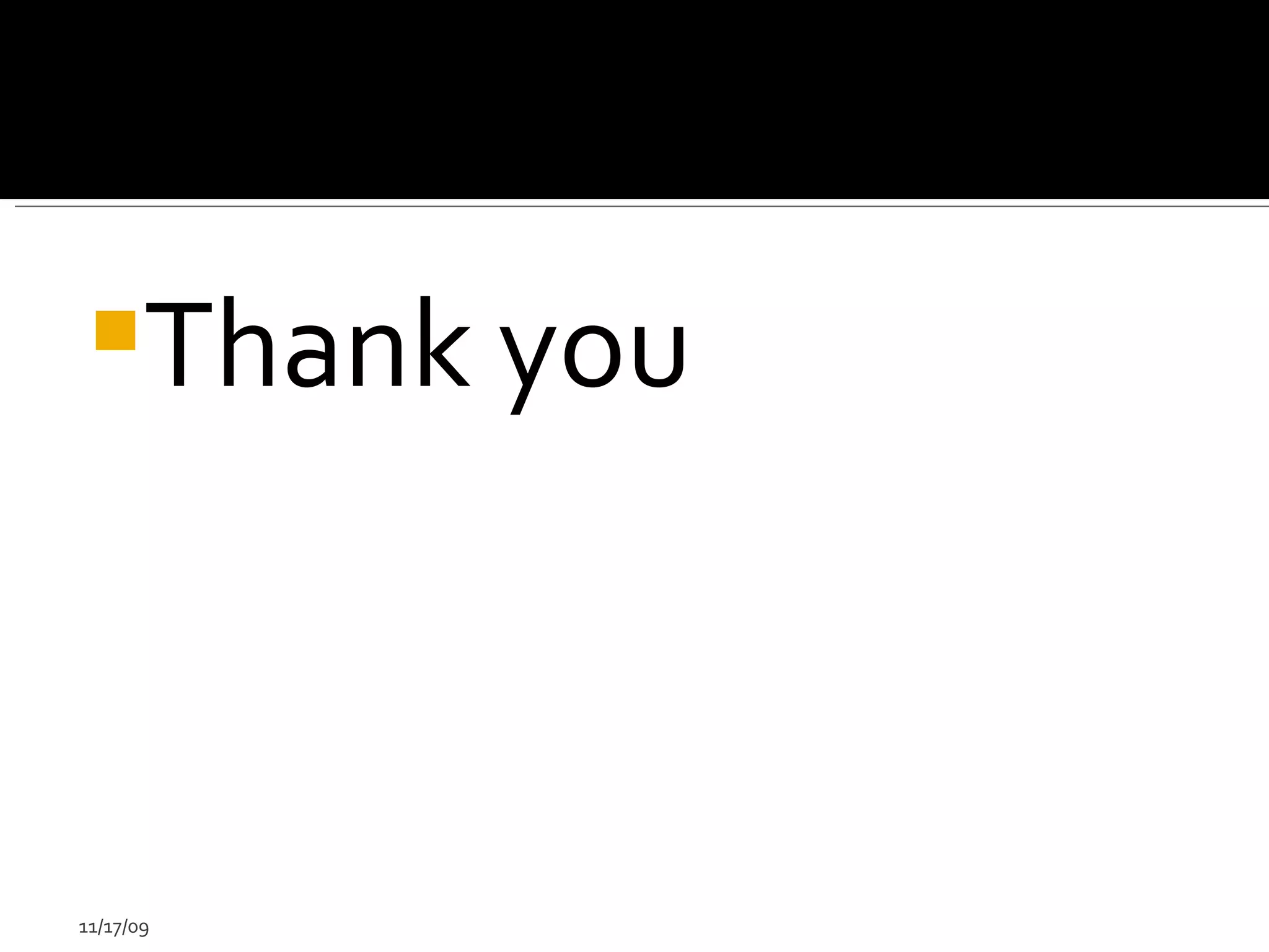 Thank you  11/17/09 