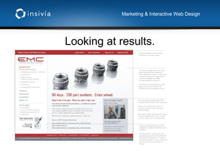 Looking at results. Marketing & Interactive Web Design 