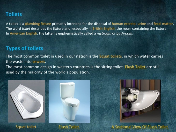 Toilets and their constructions