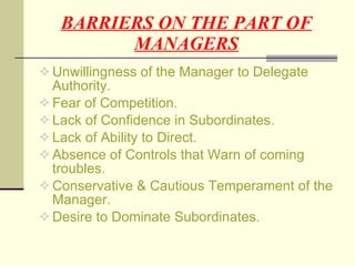 BARRIERS ON THE PART OF MANAGERS ,[object Object],[object Object],[object Object],[object Object],[object Object],[object Object],[object Object]