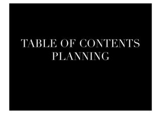 TABLE OF CONTENTS
PLANNING
 
