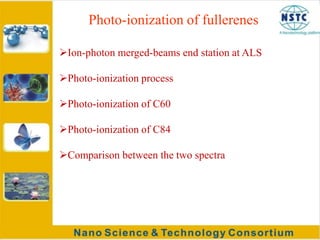 Schematic cross-sectional drawing of the supersonic laser-vaporization nozzle used in the discovery of fullerenesHow are fullerenes made?Fullerenes can be made by vaporizing carbon within a gas medium(they could form spontaneously in a condensing carbon vapor)Properties of fullerenesNo other element has such wonderful properties as carbon.