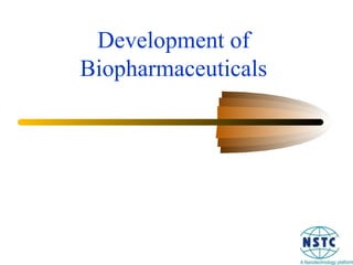 Development of Biopharmaceuticals 