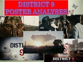 DISTRICT 9 POSTER ANALYSES 