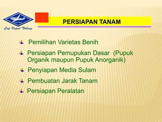 Tumbuh  optimal  padasuhu min  (9-10oC)  dan  max (40 – 44oC)