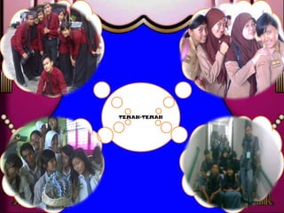 TEMAN-TEMAN
 