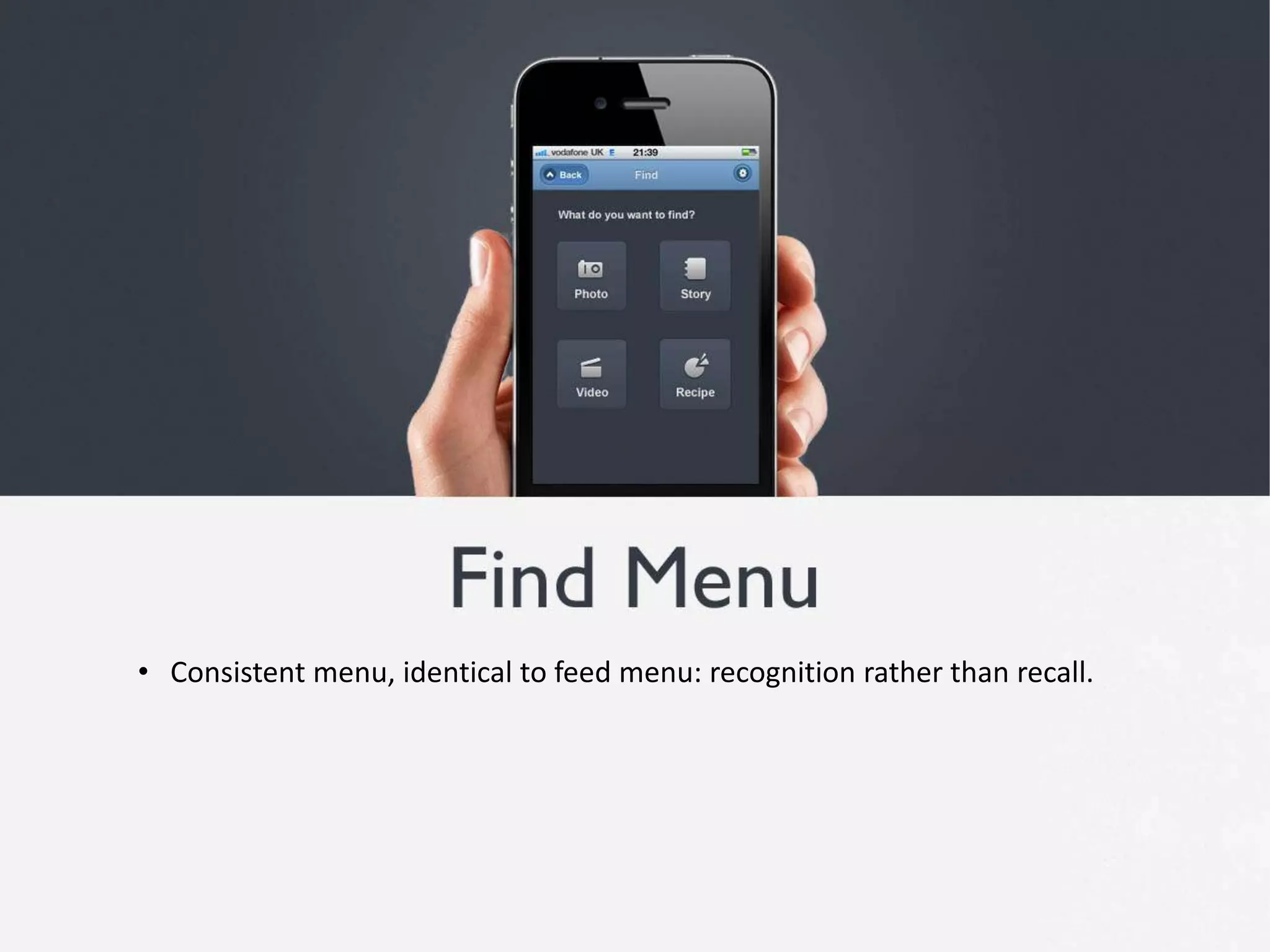    Icons relate to real-world experience; searching and photography.