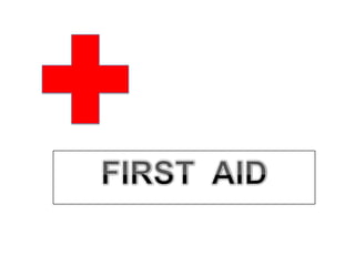 FIRST  AID 